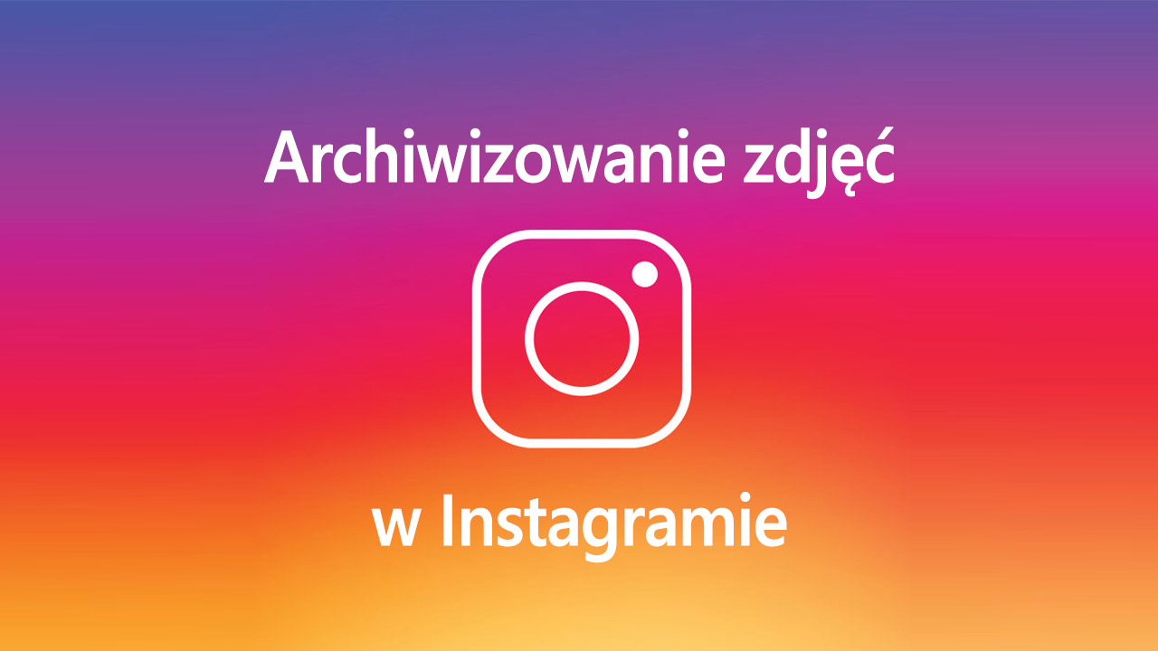 Co to znaczy archiwum?