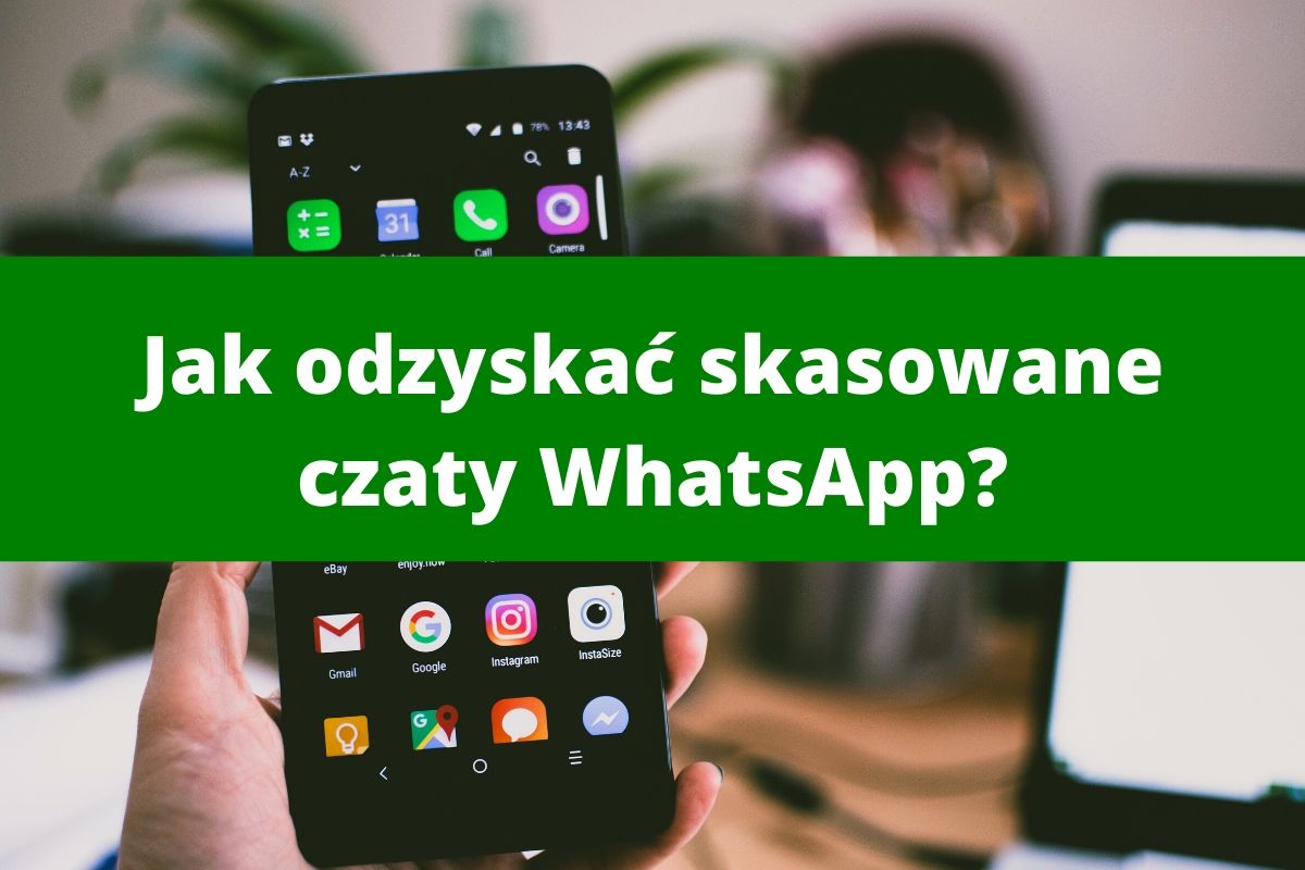 Czy da się odzyskac historię z WhatsApp?