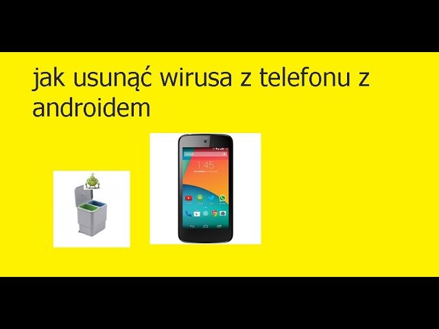 Czy da się usunąć wirusy z telefonu?