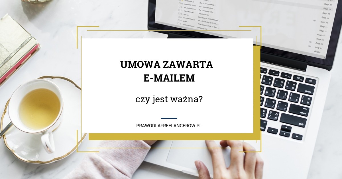 Czy email ma moc prawną?