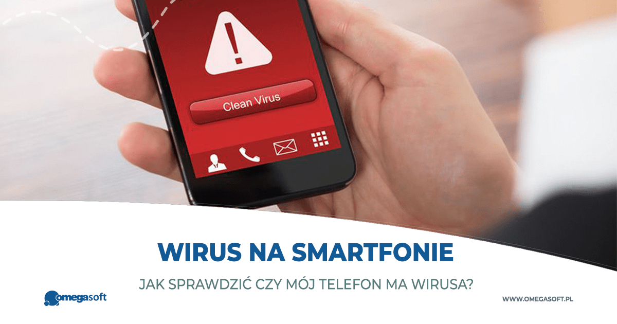 Jak sprawdzić czy telefon ma złośliwe oprogramowanie?