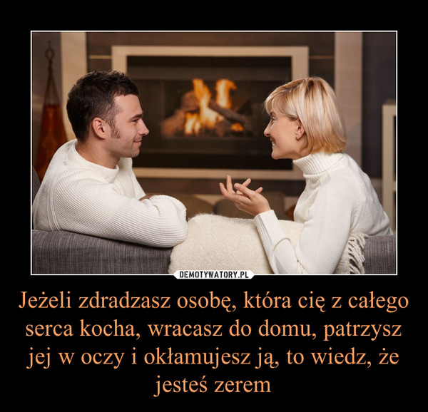 Co myśli osobą która zdradza?