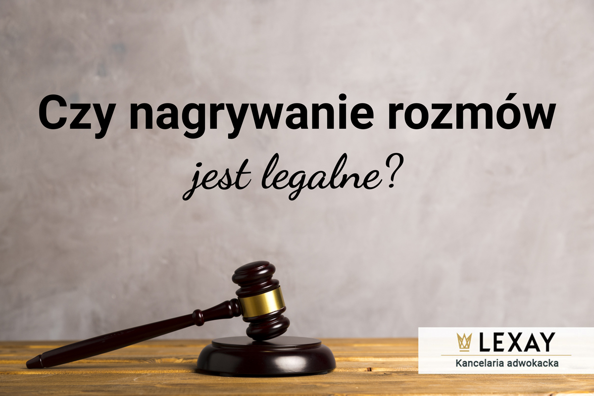 Czy legalne jest nagrywanie rozmów z małżonką?