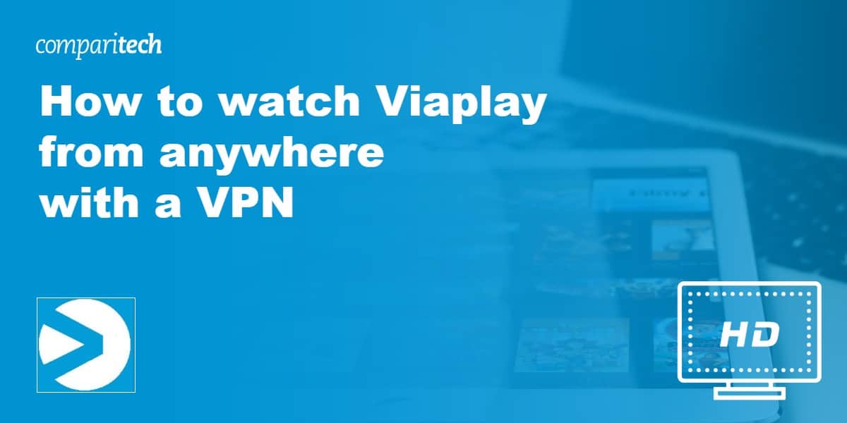 Jak ominac blokade VPN Viaplay?