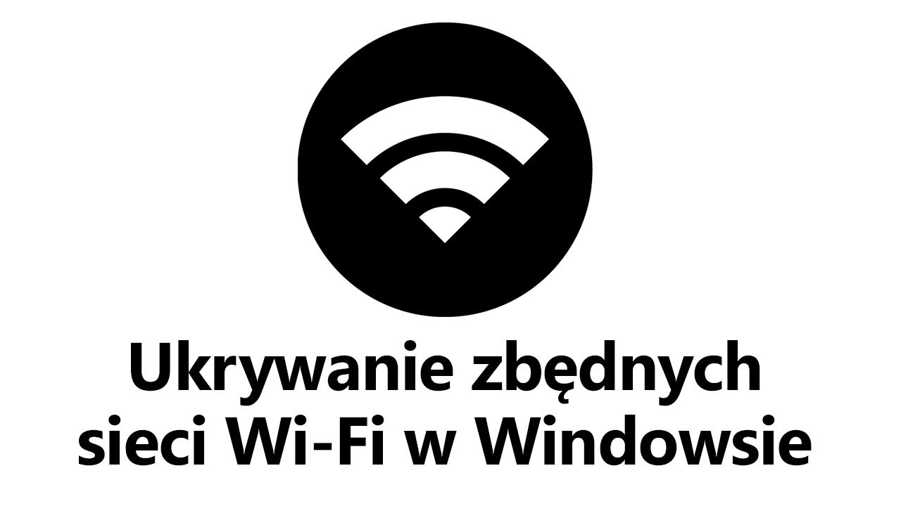 Jak ukryc się w sieci Wi-Fi?