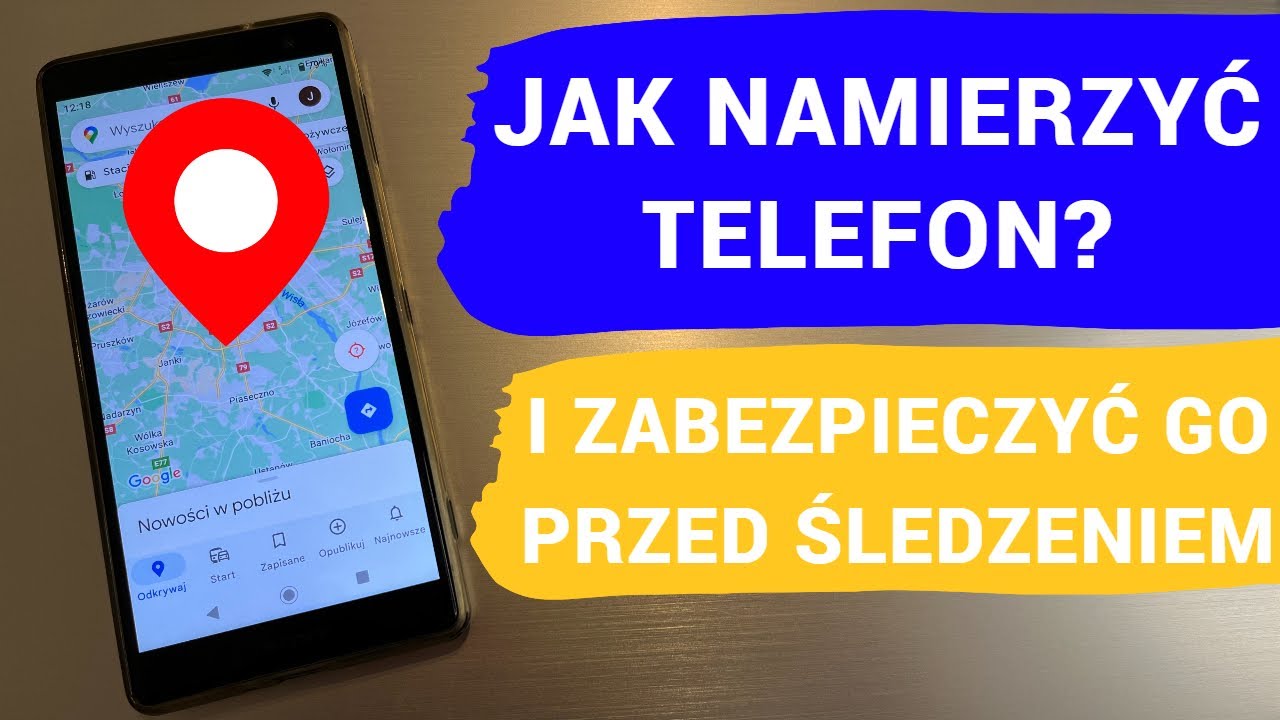 Jak namierzyć telefon drugiej osoby?