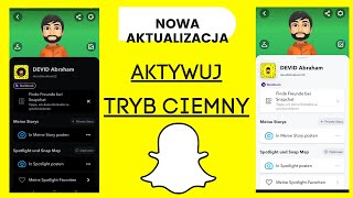 Jak włączyć tryb nocny na snapie?