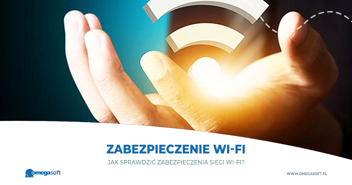 Jak sprawdzić czy sieć jest zabezpieczona?