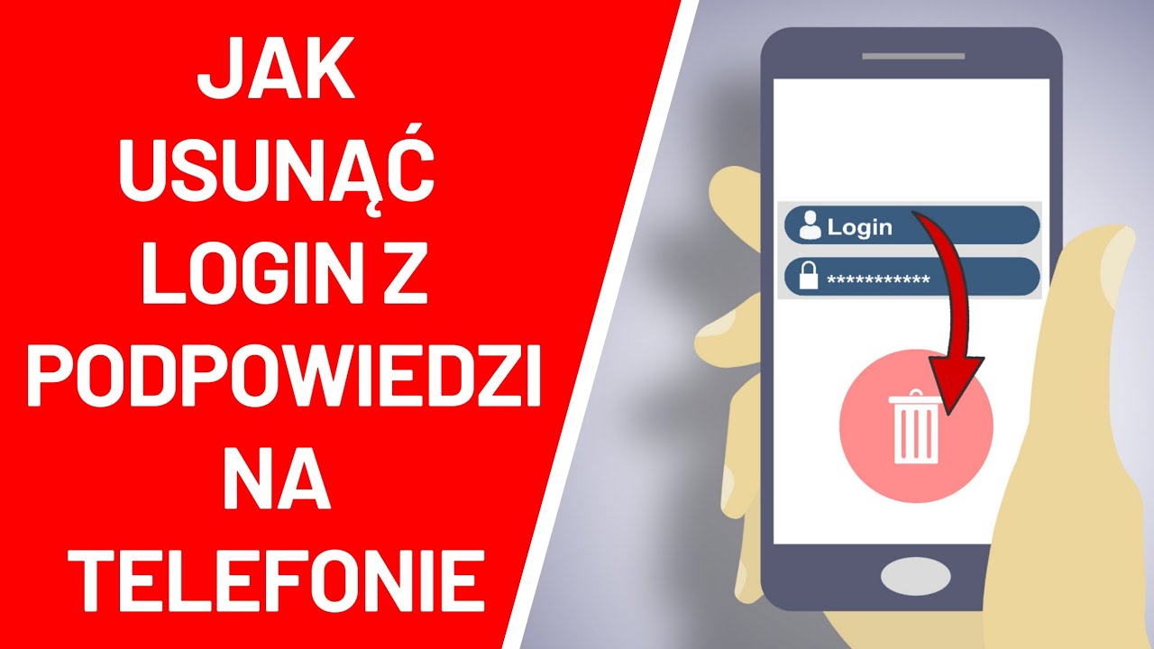 Jak usunąć podpowiedzi do logowania?