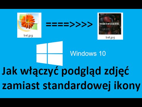 Jak włączyć podgląd zdjęć?