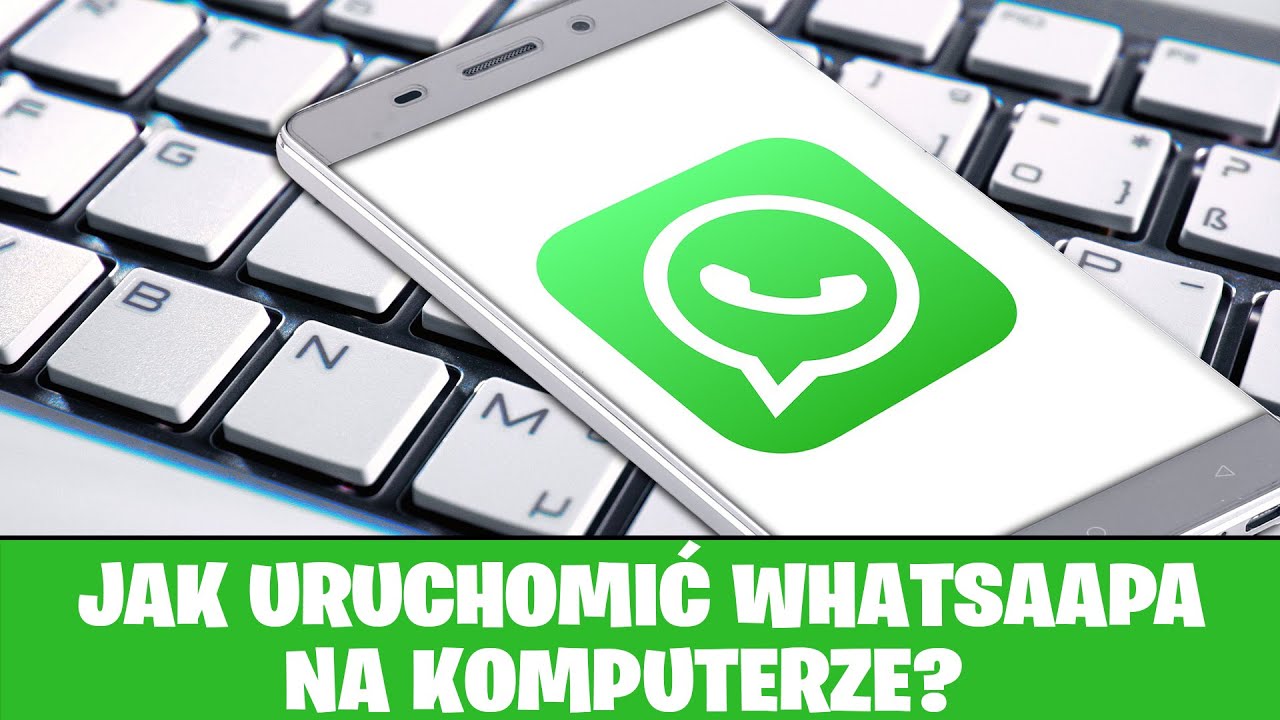 Jak zgrać WhatsApp na komputer?