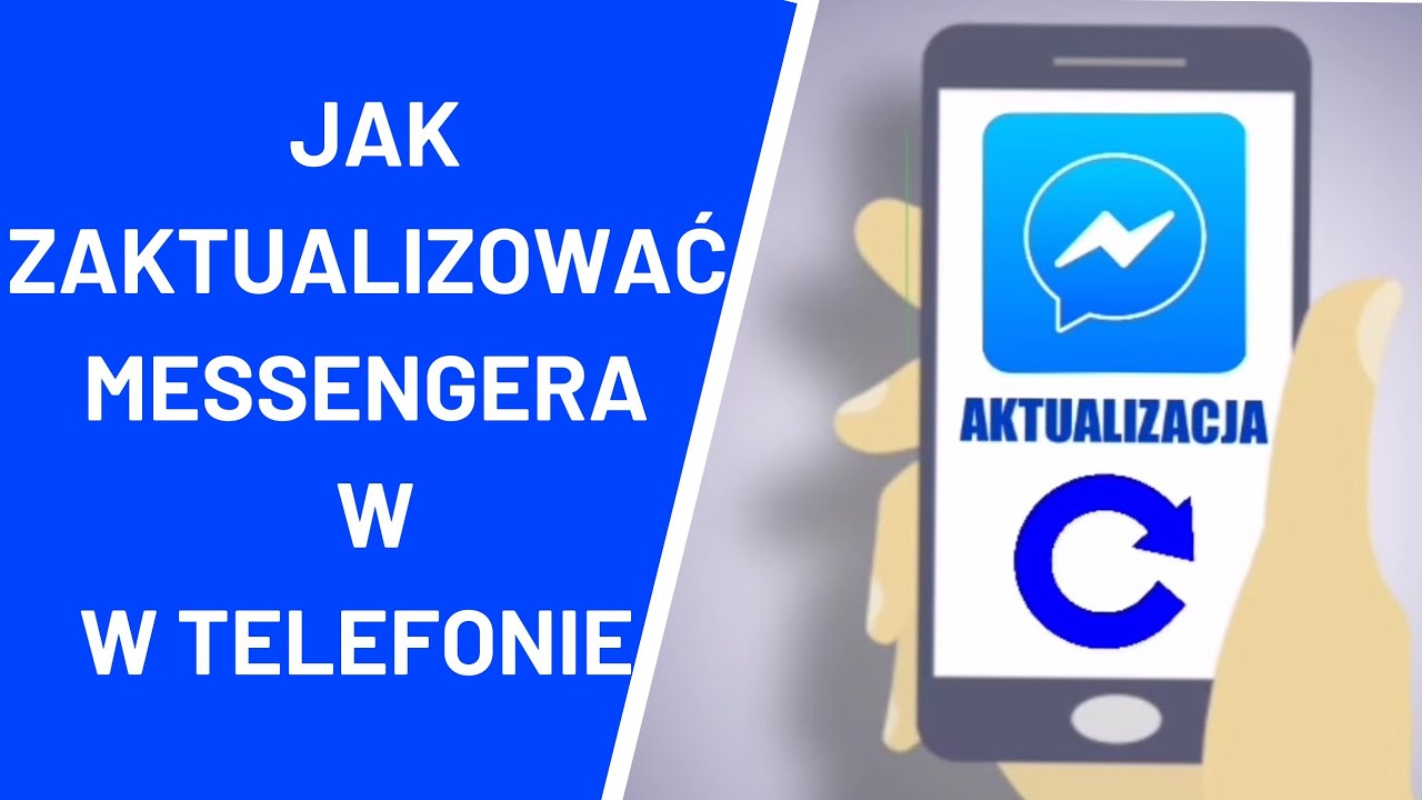 Jak zaktualizować swoje konto na Messengerze?