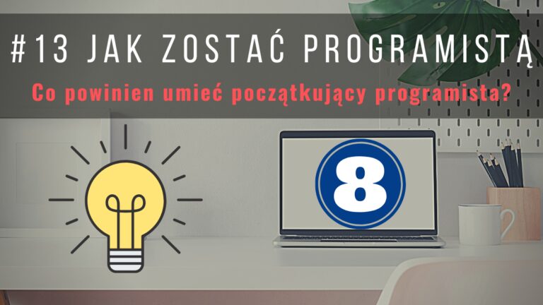 Co powinien umieć początkujący programistą?