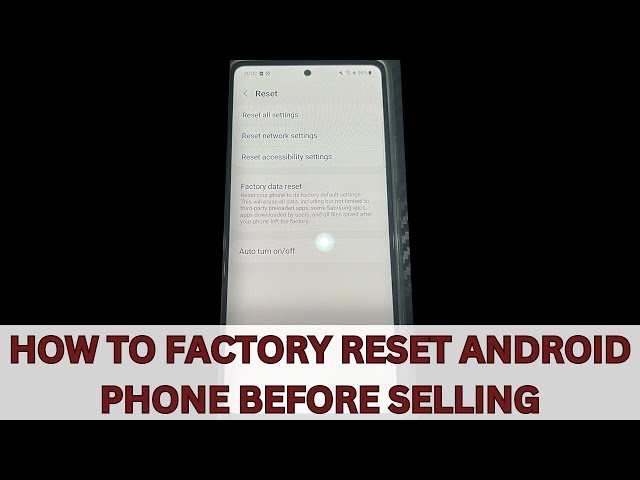 Is factory reset safe before selling phone?