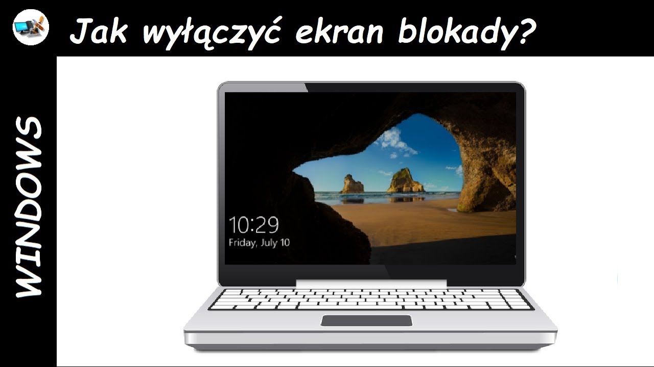 Jak usunąć blokadę ekranu w laptopie?