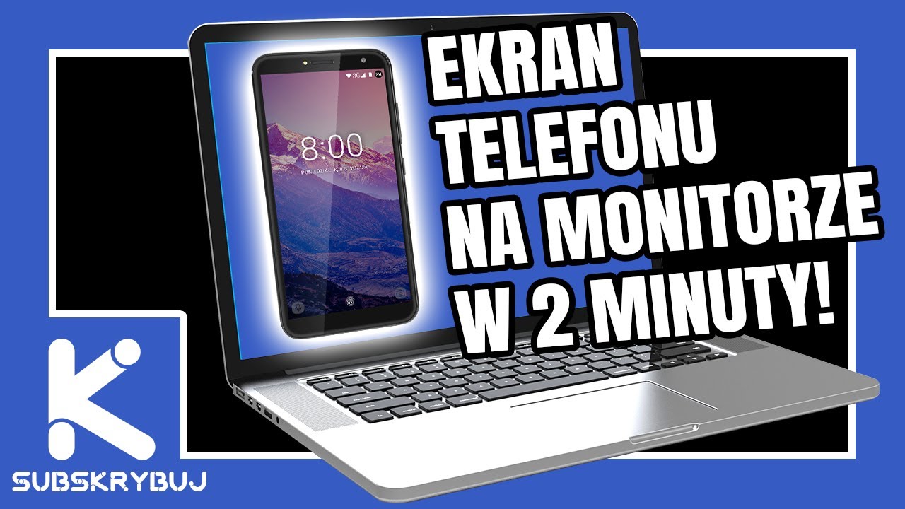 Jak uzyskać obraz z telefonu na komputerze?