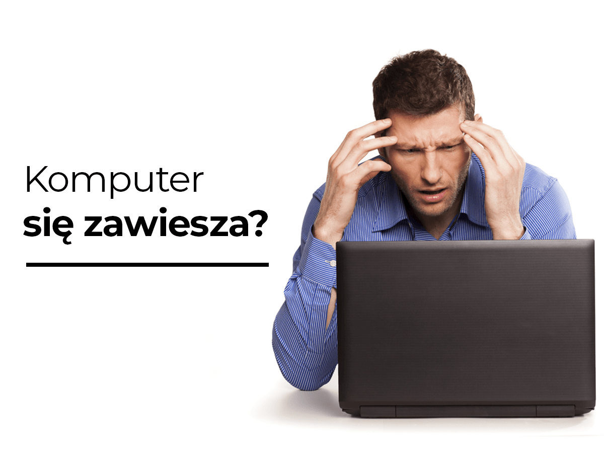Co zrobić żeby komputer się nie Zawieszal?