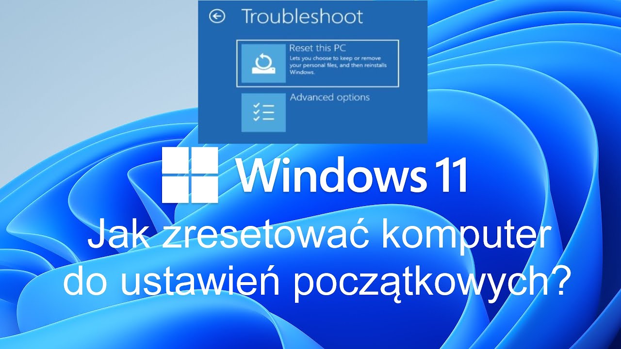 Jak zresetować komputer stacjonarny do ustawień fabrycznych?